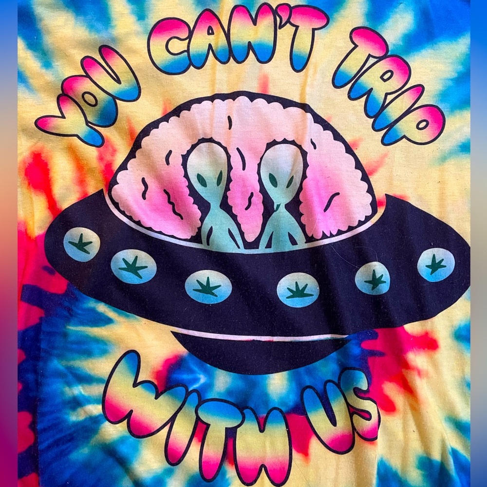 “You Can’t Trip With Us” Alien Tie Dye T Shirt Dress